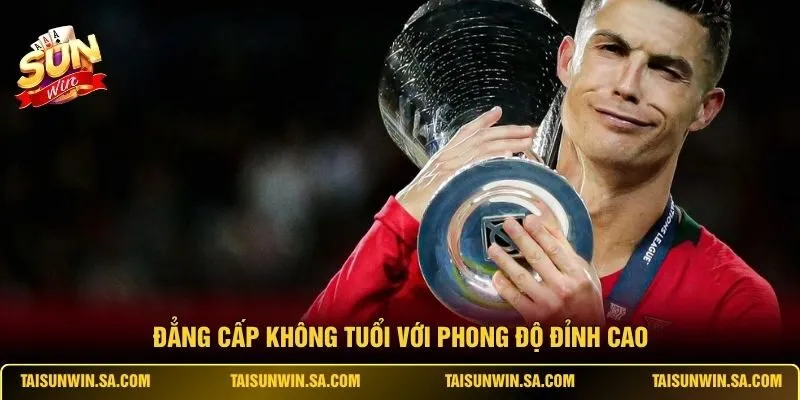 Đẳng cấp không tuổi với phong độ đỉnh cao
