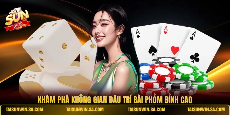 Khám phá không gian đấu trí bài Phỏm đỉnh cao