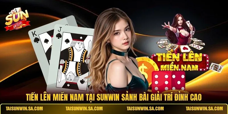 Tiến Lên Miền Nam